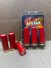 Load image into Gallery viewer, 12 Gauge Hot Mama