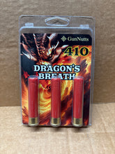 Load image into Gallery viewer, 410 GAUGE DRAGON&#39;S BREATH

